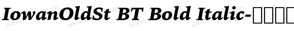 IowanOldSt BT Bold Italic字体转换
